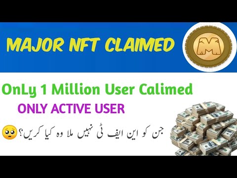 How to Check Major NFT |Claimed Major NFT|Major Update | Eligible For NFT