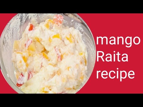 mango Raita l आम का रायता l mango recipe l Raita recipe l yogurt recipe l summer especial l fruits