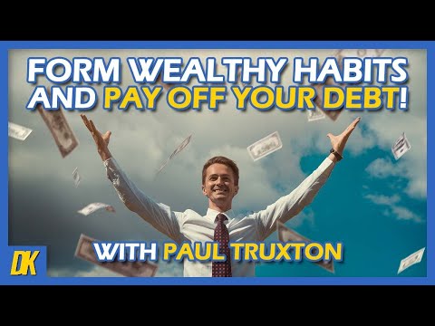 Getting out of debt is easier than you think!  Interview with Paul Truxton