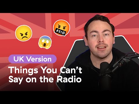 Things You Can't Say on the Radio (in the UK)