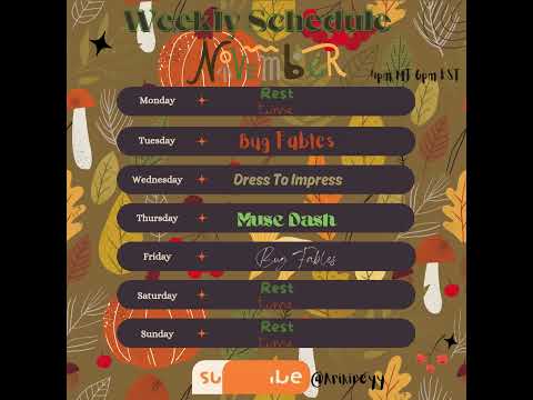 Schedule 11.18-11.24th  #vtuber #streamer #dti #vtuberstream #steamcommunity #bugfables #musedash