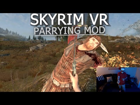 Skyrim VR Mod Test | Pseudo Physical Weapon Collision and Parry VR Beta Release | PARRY ATTACKS!