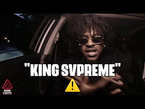 "King SvPreme" | Hazard Lights ⚠️