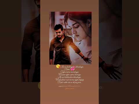 mareez e isaq Arijit Singh song wattsup status (feature Akhil akkineneni )