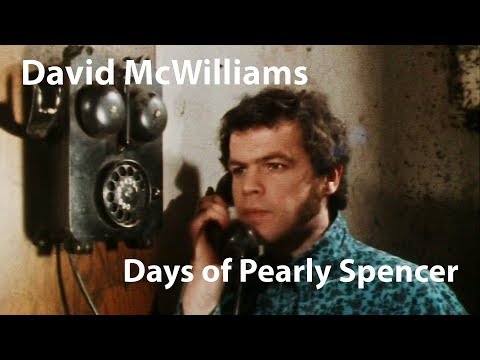 David McWilliams - Days of Pearly Spencer (1976) [Restored]