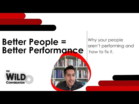 Better People = Better Performance | The WiLD Conversation