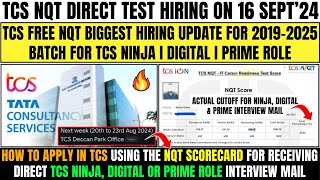 TCS FREE NQT HIRING UPDATE FOR 2019-2025 BATCH | TEST DATE 16 SEPT | SCORE CUTOFF FOR INTERVIEW MAIL