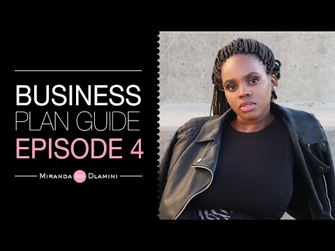 Step-by-step business plan guide | How to start a business Episode 4 of 4