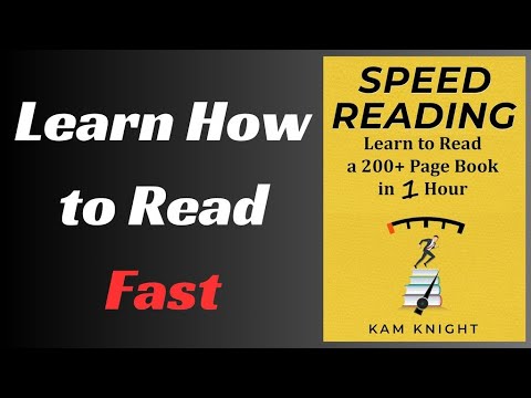 The Core Ideas of: Speed Reading by Kam Knight | Book Summary