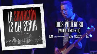 Dios poderoso - Adoración La IBI [Video OFICIAL]