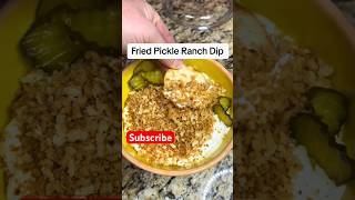 Fried Pickle Ranch Dip #newyearfood  #partyfood #diprecipe