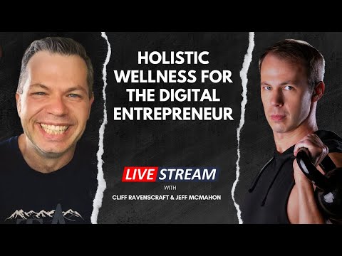 Holistic Wellness for the Digital Entrepreneur