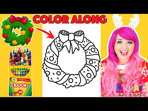 Color a Christmas Wreath Picture With Me | COLOR ALONG WITH KIMMI