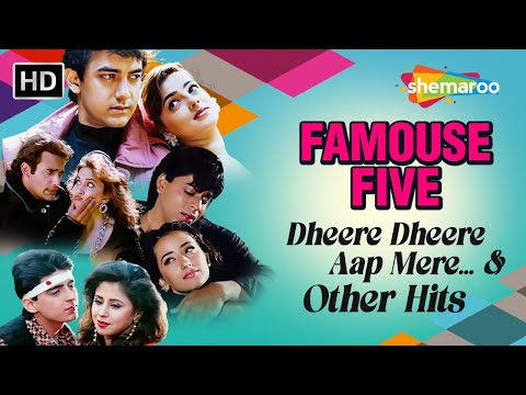 Famous Five : Dheere Dheere Aap Mere... & Other Hits | Video Jukebox | Popular Romantic Songs