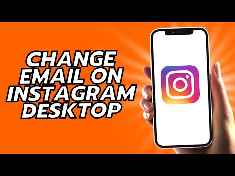 How To Change Email On Instagram Desktop