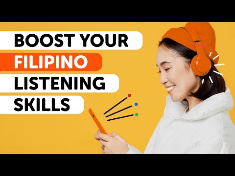 Filipino Listening Skills: Sharpen and Enhance in 60 Minutes