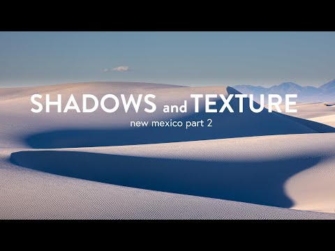 Shadows and Texture | Landscape Photography in New Mexico: Part 2