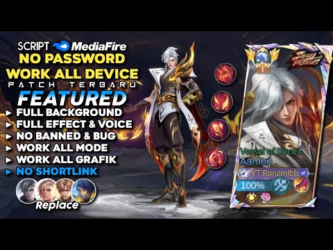 Script Skin Aamon Soul Vessel of Deceit No Password Mediafire | Full Effect & Voice - Latest Patch