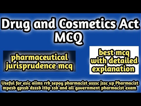 drug and cosmetics act MCQ#jurisprudencemcq#ossscpharmacistexam2024#rrb#jssc#dsssb