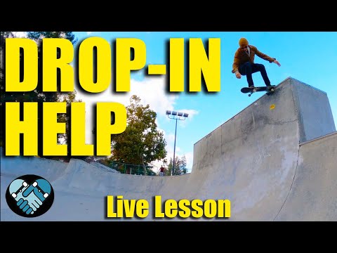 How to DROP IN! Help for Skateboarders