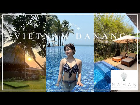 VLOG. ベトナム旅vol.2🇻🇳｜5つ星ホテルで贅沢ステイ【ナマンリトリート】母娘旅行｜プライベートビーチ｜ナイトマーケット