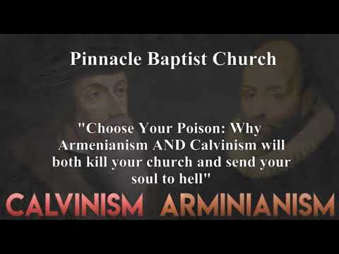 PBC   Choose Your Poison: Arminianism and Calvinism (Reloaded)