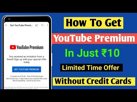 How To Get Youtube Premium In 10 ||10 Rs Me youtube Premium Kaise Le