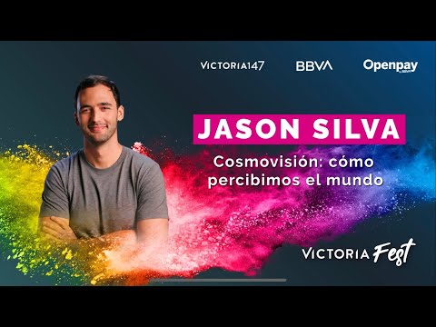 JASON SILVA- Charla en VictoriaFest 2023 “COSMOVISIÓN”