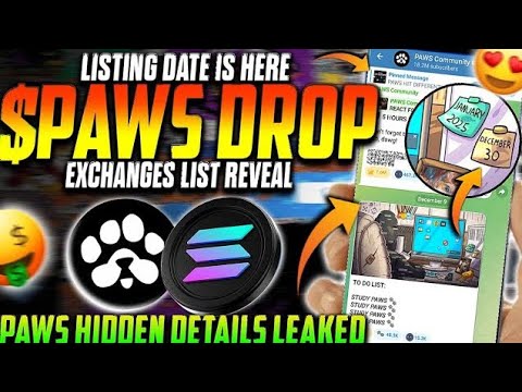 📌PAWS TOKEN AIRDROP🚨PAWS+WPAWS=$1000📌BINANCE LISTING CONFIRM☑️PAWS=$0.001💯TWO COINS#paws New Update