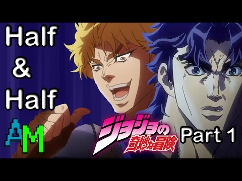 Jojo's Bizarre Adventure Phantom Blood: Half & Half - Jojo AniMarathon Part 1