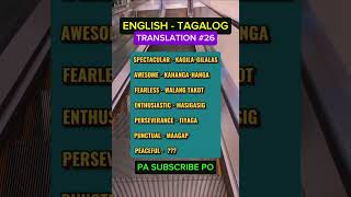 ENGLISH - TAGALOG TRANSLATION #26 #translation #english #englishlearning #tagalog #tagalogreading