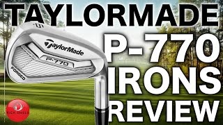 NEW TAYLORMADE P-770 IRONS REVIEW