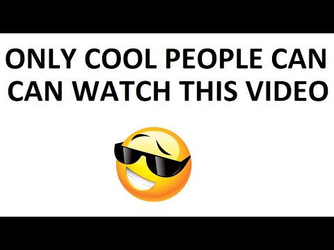 Only cool people can watch this video