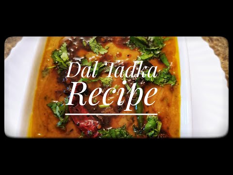 Dal Tadka Recipe | Restaurant Style Dal Tadka Recipe | Dal Tadka Dhaba Style | Tadka Dal | Anees