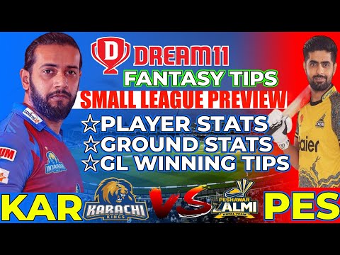 KAR vs PES Dream11 Team | KAR vs PES Dream11 PSL T20| KAR vs PES Dream11 Team Today Match Prediction