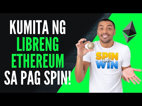 SPIN TO EARN FREE ETHEREUM - PAANO KUMITA NG LIBRENG ETHEREUM SA PAG SPIN! (Coinsph Withdrawal)