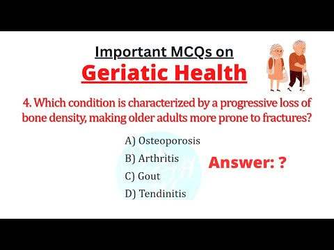 Top 20 Geriatric Health MCQs questions with answers - Nursing, Medical and public health