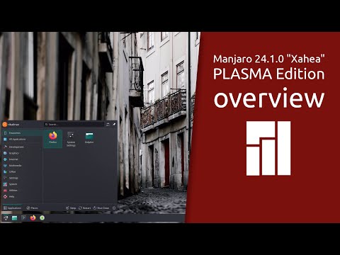 Manjaro 24.1.0 "Xahea" PLASMA Edition overview | Manjaro Empowering Devices and Users