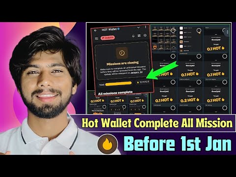 Hot Wallet Complete The Mission To claim hot | here wallet mission, hot wallet video answer