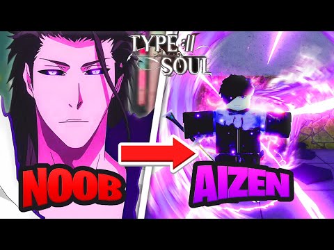 Noob To BANKAI As Aizen Sosuke [Kyoka Suigetsu] In Type Soul...(Roblox)