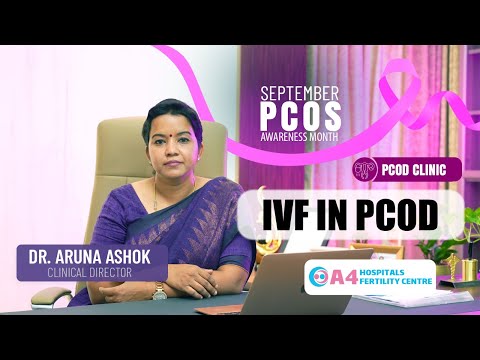 IVF in PCOD Tamil | IVF Treatments in tamil | PCOS பெண்களுக்கு IVF சிகிச்சை | Dr. Aruna Ashok