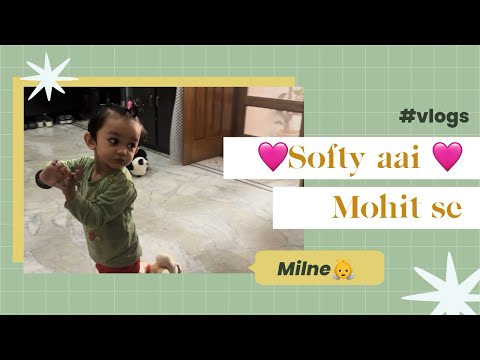 Softy aai Mohit se milne 👼🩷 || Rashi Singh vlogs || daily vlogs