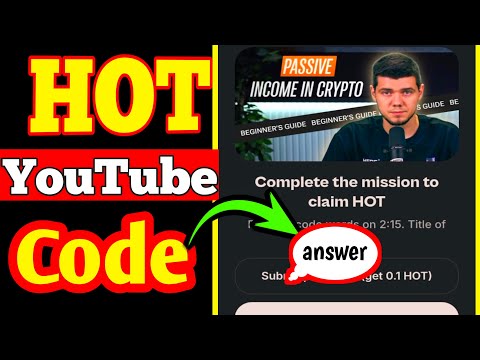 Hot wallet today new code|Passive income in crypto|HOT New YouTube video code answer today