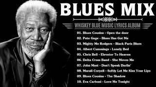 THE GREATEST BLUES - WHISKEY BLUES MUSIC - BEST OF SLOW BLUES/ROCK - CLASSIC BLUES COLLECTION #blues