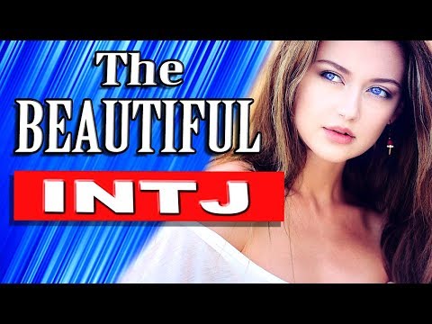 The Beautiful INTJ, living a Good INTJ Life