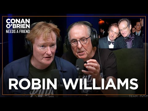 Robin Williams Called Conan After He Lost “The Tonight Show” | Conan O'Brien Needs A Friend