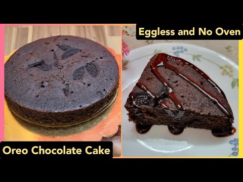 261. Quick & Easy Chocolate Cake | 3 Ingredient Oreo Chocolate Cake | Eggless & No Oven