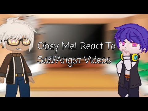 •Obey Me! React to Sad/Angst Vids•|Part 1/3|Lucifer,Mammon,Levi,Satan||Annes Gacha_Life||