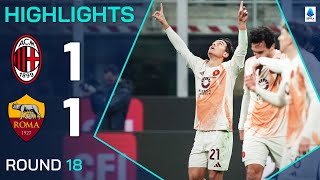 MILAN-ROMA 1-1 | HIGHLIGHTS | Stalemate in Milan | Serie A 2024/25