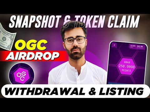 OGC Airdrop SnapShot & Token Allocation || OGC Airdrop Withdrawal & Listing Update